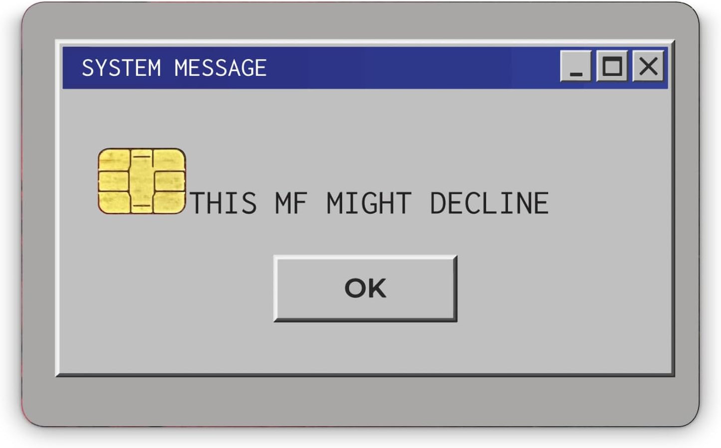 Windows System Message Meme Card Cover